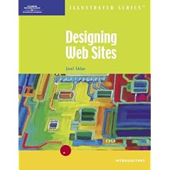 Designing Web Pages: Illustrated Introductory Edition (Illustrated (Thompson Learning))