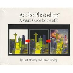 Adobe Photoshop: A Visual Guide for the Mac