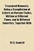 Treasured Moments; Being a Compilation of Letters on Various Topics, Written at Different Times, and in Different Countries. Together with