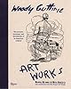 Woody Guthrie Artworks