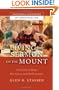 Living the Sermon on the Mount: A Practical Hope for Grace and Deliverance (Enduring Questions in Christian Life)