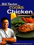 Bill Taylor Cooks Chicken