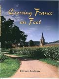 bookshop living in france Crossing France on Foot: One Mans Walk from Dieppe to the Pyrenees because we all love reading blogs about living in France bookshop living in france Crossing France on Foot: One Mans Walk from Dieppe to the Pyrenees because we all love reading blogs about life in France