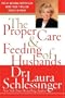 The Proper Care And Feeding Of Husbands