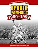 Sports in America, 1950-1959
