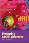 Exploring Media Discourse (A Hodder Arnold Publication)