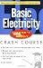 Schaum's Easy Outline of Basic Electricity (Schaum's Easy Outlines)