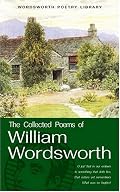 The Collected Poems of William Wordsworth (Wordsworth Collection)