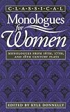 Classical Monologues for Women