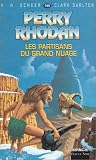 Perry Rhodan, tome 145 : Les Partisans du Grand nuage