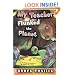 My Teacher Flunked the Planet