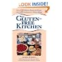The Gluten-Free Kitchen: Over 135 Delicious Recipes for People with Gluten Intolerance or Wheat Allergy