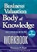 Books : Business Valuation Body of Knowledge Workbook