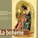 Giuseppe di Stefano, Anna Moffo, Chorus of La Scala, Milan, Orchestra of La Scala, Milan, Antonio Votto Maria Callas Puccini: La Boh&Atilde;&uml;me