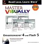 Master VISUALLY Dreamweaver 4 and Flash 5 by Sherry Kinkoph
