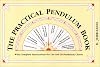 Practical Pendulum Book: With Instructions for Use and 38 Pendulum Charts