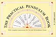 Practical Pendulum Book: With Instructions for Use and 38 Pendulum Charts