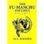 The Fu-Manchu Omnibus : The Mystery of Dr Fu-Manchu, the Devil Doctor, the Si-Fan Mysteries: "Mystery of Dr. Fu-Manchu", "Devil Doctor", "Si-Fan Mysteries" Vol 1 (A&B Crime)