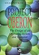 Project Oberon. The Design of an Operating System and Compiler (Acm Press Books)