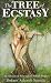 Book The Tree of Ecstasy: An Advanced Manual of Sexual Magic