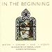 In the Beginning