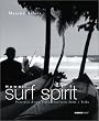 Hawaii Surf Spirit : Portraits d'une tribu