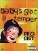 Music : Prodigy - Baby's Got A Temper