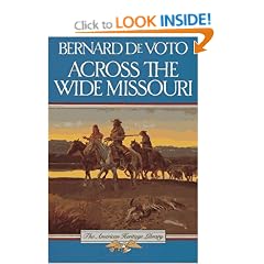 Across the Wide Missouri (American Heritage Library)