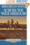 Across the Wide Missouri (American Heritage Library)