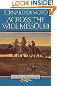 Across the Wide Missouri (American Heritage Library)
