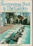 The Swimming Pool & The Garden