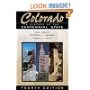 Colorado: A History of the Centennial State, Fourth Edition