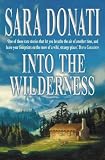 Into the Wilderness (Wilderness Saga 1)