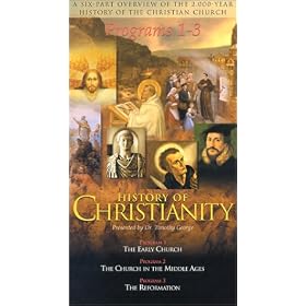 History of Christianity, Programs 1 thru 3: The Early Church, The Church in the Middle Ages, and The Reformation [VHS]
