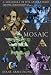 Mosaic: A Chronicle of Five Generations at Amazon Books: 51TJHVRZ24L._SL75_