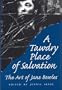 A Tawdry Place of Salvation: The Art of Jane Bowles