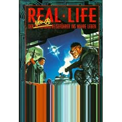 Shadowrun- Quellenbuch. Real Life. Der Neo- A- Reisef�hrer ins wahre Leben