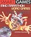 Book Smart Games: Mind Marathon Word Games: Wordplay, Strategy and Perception Puzzles from Beginner to Expert Level (Smart Games)