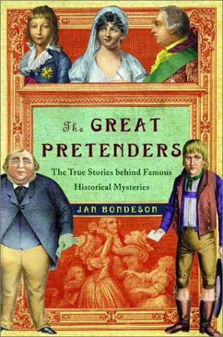 The Great Pretenders: The True Stories Behind Famous Historical Mysteries