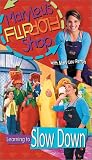 Mary Lous Flip Flop Shop Learning to Slow Down [VHS]