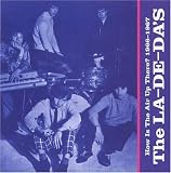 How Is The Air Up There? 1966-1967; The La De Das