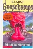 The Blob That Ate Everyone (Goosebumps, No 55)