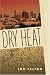 Book Dry Heat: A David Mapstone Mystery (David Mapstone Mysteries)