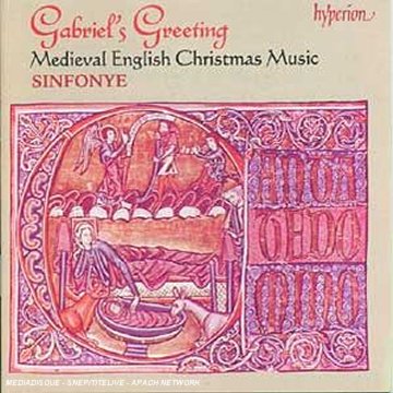 CD-Charts  Music : Gabriel's Greeting: Medieval English Christmas Music - Sinfonye