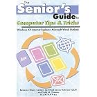 Click here to buy The Senior's Guide to Computer Tips and Tricks: Windows XP,... by  Rebecca Sharp Colmer; Todd Thomas.