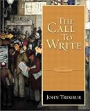 The Call To Write (Brief 2nd Edition)