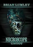 Necroscope Band 4: Untot - Brian Lumley