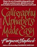 Calligraphy Alphabets Made Easy