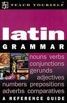 Latin Grammar (Teach Yourself (NTC))