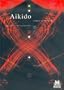 Aikido Etiqueta y Transmision (Spanish Edition)